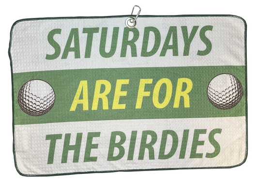 Saturdays Are For The Birdies